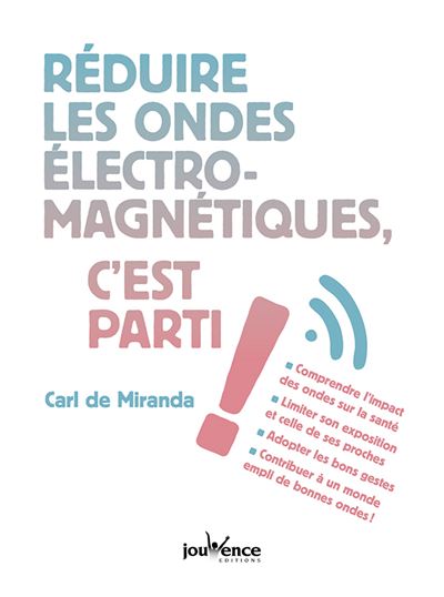 Réduire les ondes électromagnétiques, c'est parti !
