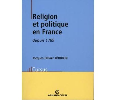 Religion et politique en France depuis 1789