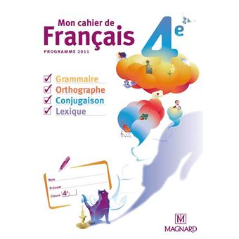 Mon cahier de Français 4e (2011) - Cahier élève - 1