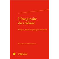 L'Imaginaire du traduire