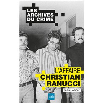 L'affaire Christian Ranucci - 1