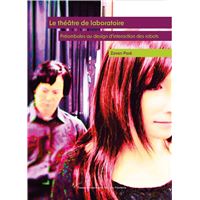Le théâtre de laboratoire