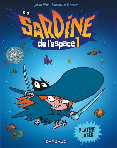 Sardine de l'espace - Tome 1 Platine Laser