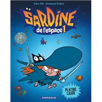 Sardine de l'espace - Tome 1 - Platine Laser