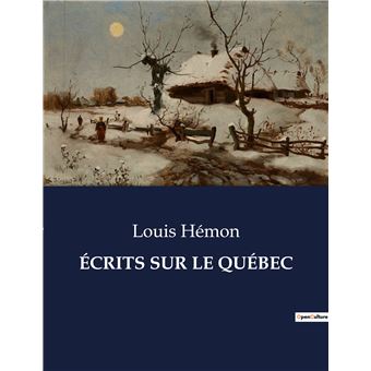 Écrits sur le québec - 1
