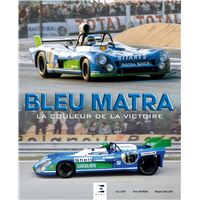 趣味・スポーツ・実用 MATRA LA SAGA 1965-1982 Bleu-Matra-la-couleur-de-la-