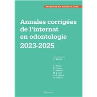 Annales corrigées de l'internat en odontologie 2023-2025