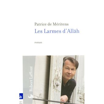 Les larmes d'Allah - 1