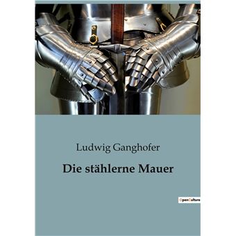 Die stählerne Mauer - 1