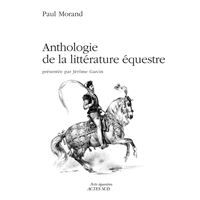Anthologie de la littérature équestre