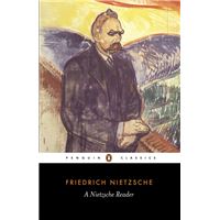 A Nietzsche Reader