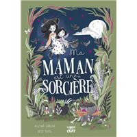 Mes beaux albums - Ma maman est une sorcière