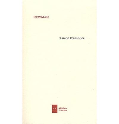 Newman, la certitude dans la nuit - Ramon Fernandez - broché