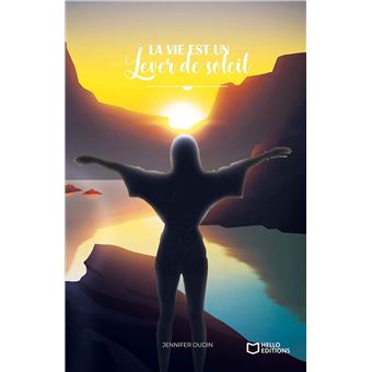 La vie est un lever de soleil - 1