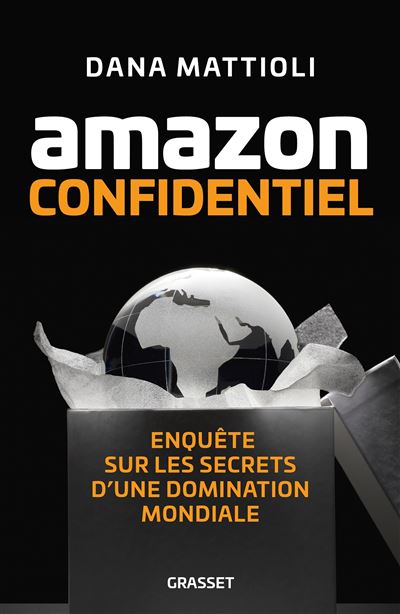 Amazon Confidentiel - Dana Mattioli - broché