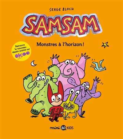 SamSam (2e Série) - Tome 10 - Monstres À L'Horizon (2024)