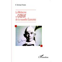 La médecine au coeur de la nouvelle économie