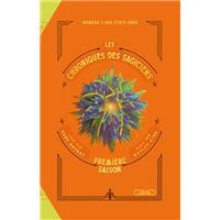Les chroniques des Sagiciens - tome 2 Première saison