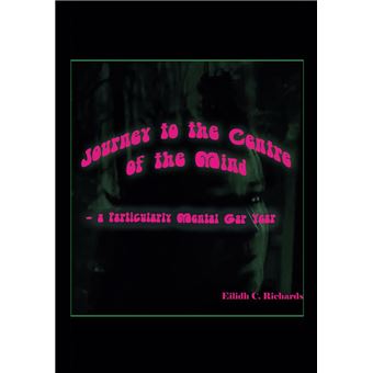 Journey to the Centre of the Mind - 1