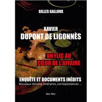 Xavier Dupont de Ligonnès - Un flic au coeur de l'affaire