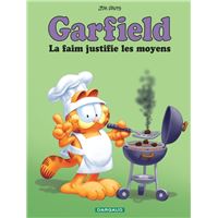 Garfield - La Faim justifie les moyens