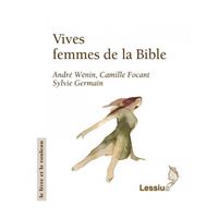 Vives, femmes de la Bible