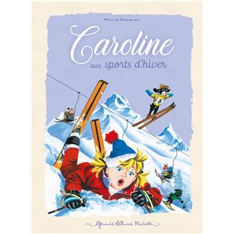 Caroline - Caroline aux sports d'hiver - 1