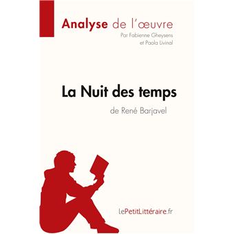 La Nuit des temps de René Barjavel (Analyse de l'oeuvre) - 1