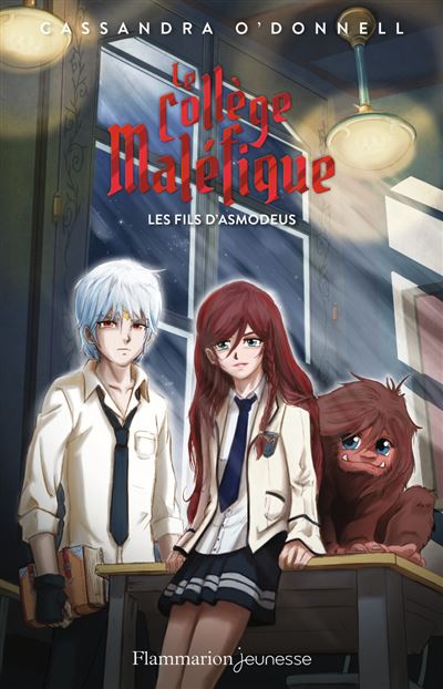 Le collège maléfique - Cassandra O'Donnell - broché 