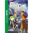 Le Club des Cinq (nouvelle édition), Tome 16 - Le Club des Cinq et la maison hantée