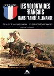 Les volontaires francais dans l'armee allemande