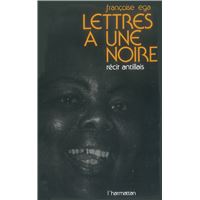 Lettres à une Noire