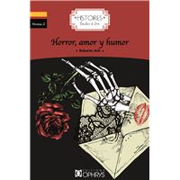 Horror, amor y humor- Espagnol