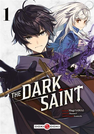 The Dark Saint - vol. 01