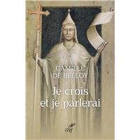 Je crois et je parlerai