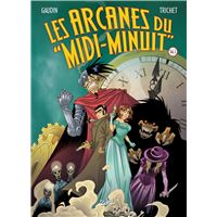 Les Arcanes du Midi-Minuit - Intégrale T01 à T04