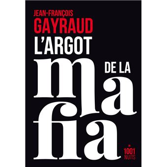 L'argot de la mafia - 1