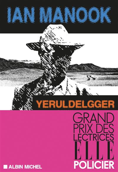 Yeruldelgger Prix Quais du polar, 20 minutes 2014 - Prix du 