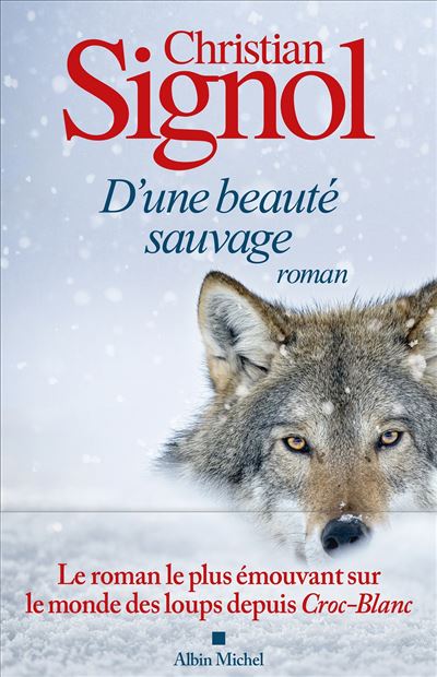 Christian Signol - D'une beauté sauvage (Littérature française 2025)