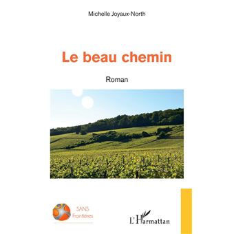 Le beau chemin - 1