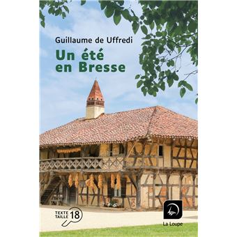 couverture de : Un &eacute;t&eacute; en Bresse