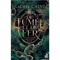 De fumée et de fer