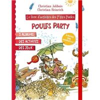 P'TITES POULES POULE PARTY LIVRE D'ACTIVITES