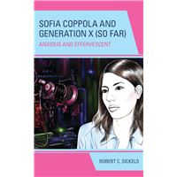 Sofia Coppola and Generation X (So Far)