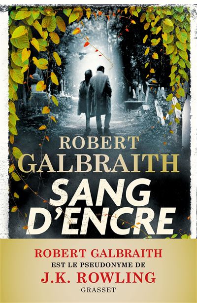 Sang d'encre - Robert Galbraith - broché
