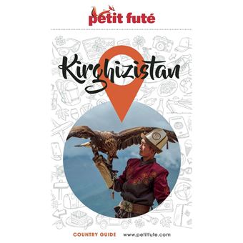Guide Kirghizistan 2024/2025 Petit Futé - 1