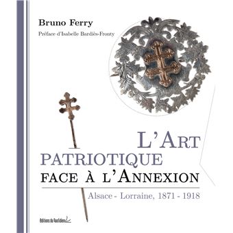 L'art patriotique face a l'annexion - 1