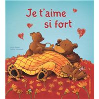 Je t'aime si fort