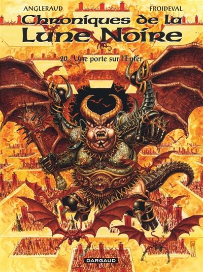 Les Chroniques de la Lune noire - Tome 20 - Une porte sur l'Enfer