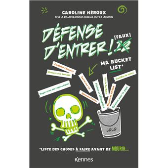 Défense d'entrer ! - Défense d'entrer !, Ma bucket list T12 - 1